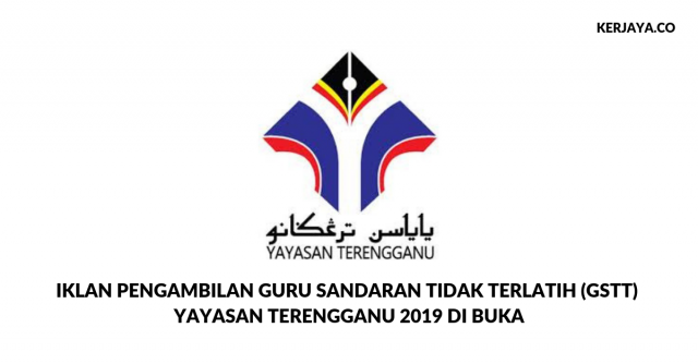Permohonan Guru Sandaran Tidak Terlatih (GSTT) Yayasan Terengganu di Buka