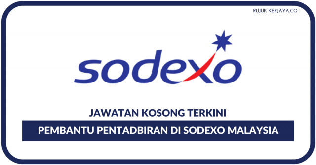 Pembantu Pentadbiran di Sodexo Malaysia