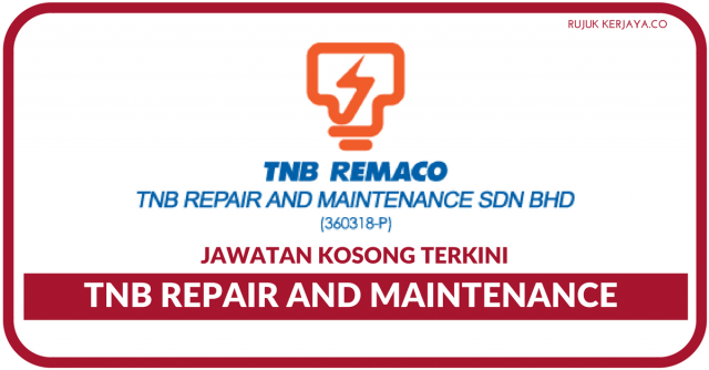TNB Repair and Maintenance Sdn Bhd (TNB Remaco)
