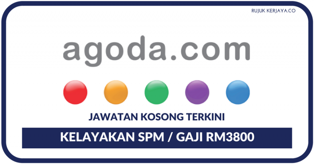 AGODA ~ Customer Service Gaji Hingga RM3800 (Minima SPM)