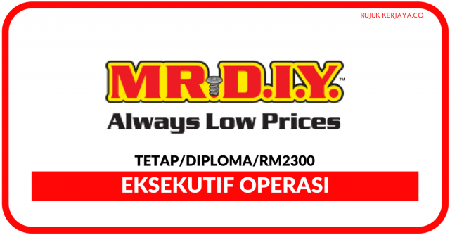 Eksekutif Latihan di Mr DIY ~ Menjalankan Kerja Latihan & Pembangunan Staff