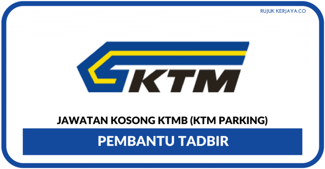 Pembantu Tadbir KTMB (KTM Parking)