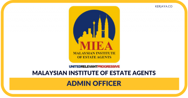 Institut Ejen Hartanah Malaysia (MIEA) ~ Kekosongan Pegawai Tadbir & Akaun