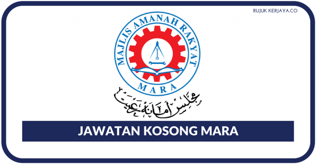 Peluang Kerjaya Bersama MARA Terkini