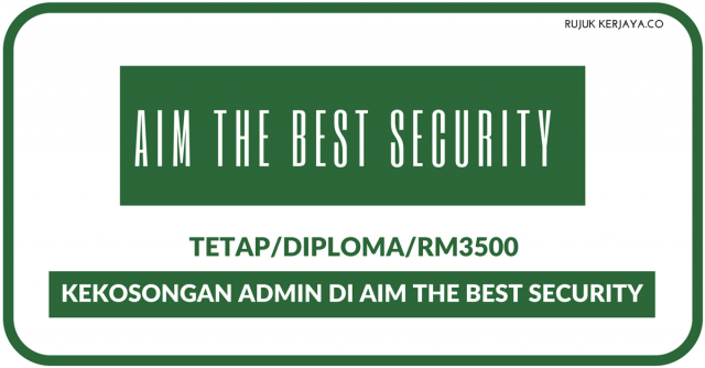 Admin Di Aim The Best Security Sdn Bhd