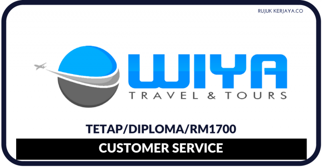 Customer Services Wiya Travel & Tour ~ Diploma/RM2500+