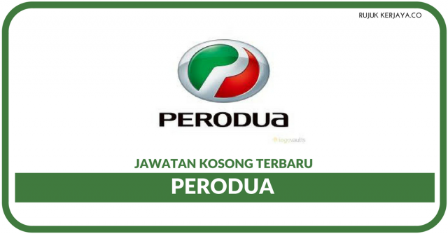PERODUA (Perusahaan Otomobil Kedua Sendirian Berhad)