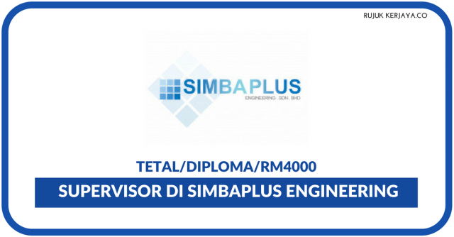 Kekosongan~Simbaplus Engineering (M) Sdn Bhd