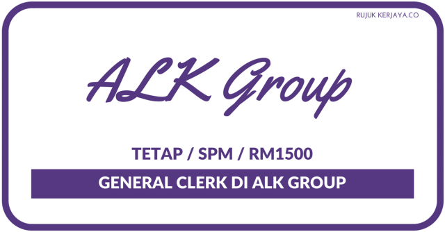 ALK Group ~ General Clerk