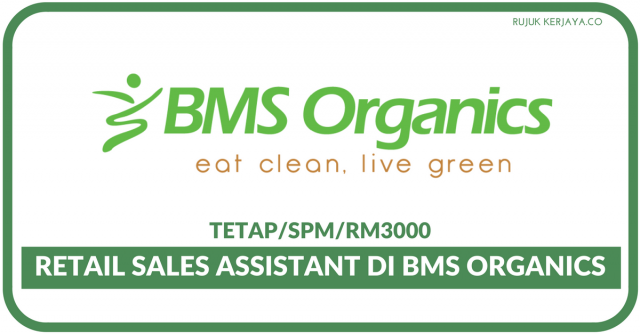 Retail Sales Assistant Di BMS Organics
