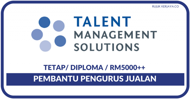 BestTalent Management ~ Pembantu Pengurus Jualan
