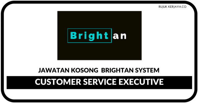 Customer Service Executive Di Brightan System
