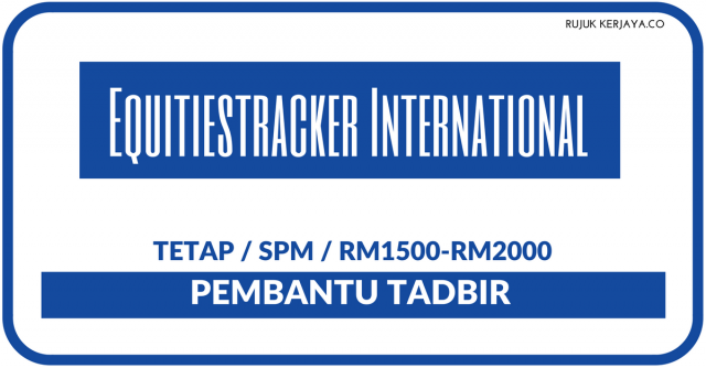 Equitiestracker International ~ Pembantu Tadbir