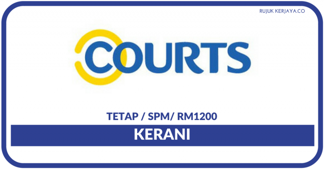 Courts Malaysia ~ Kerani