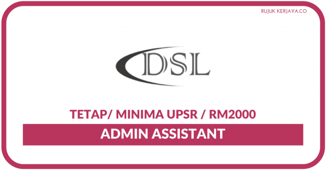 DSL Solutions ~ Admin Assistant