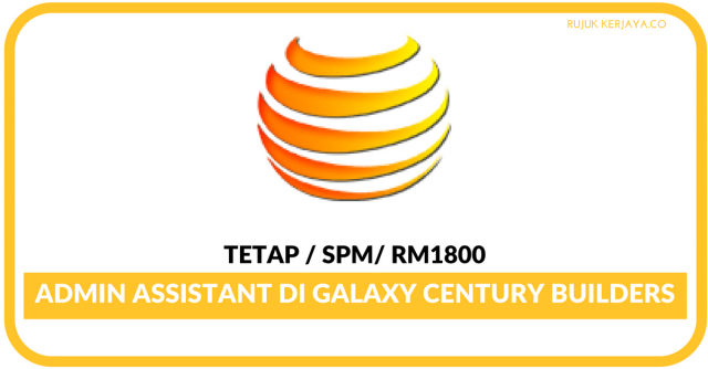Galaxy Century Builders ~ Admin Assistant