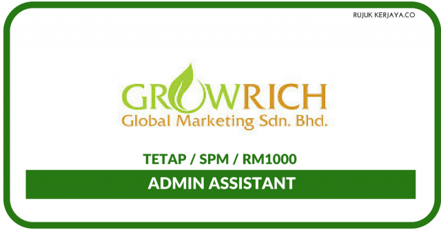Growrich Global Marketing ~ Pembantu Tadbir