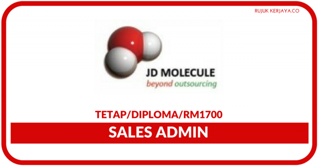 Sales Admin Di JD Molecule Sdn Bhd