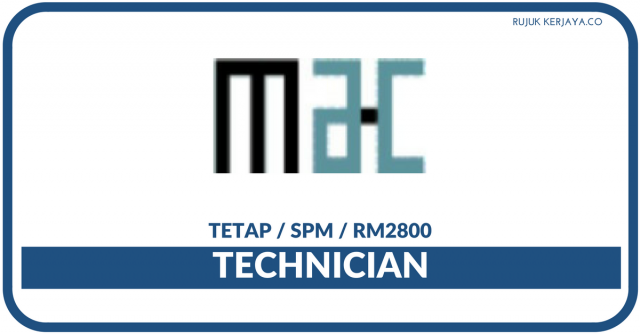 Malayan Adhesives & Chemicals ~ Technician