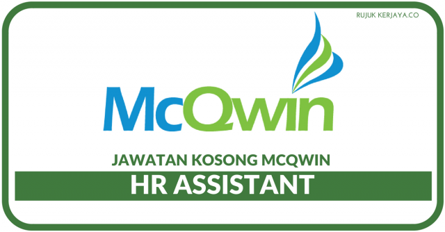 HR Assistant Di McQwin Sdn Bhd