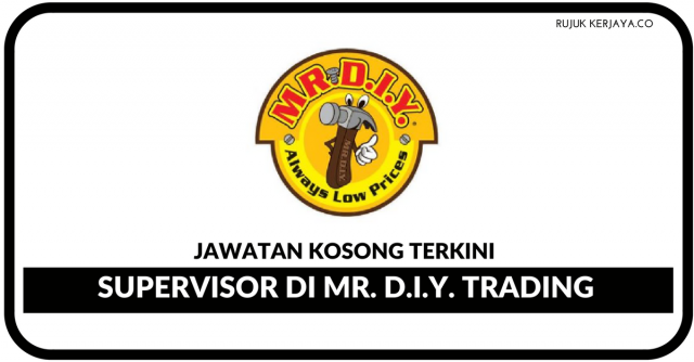 [Baru] Mr. DIY ~ Kekosongan CASHIER Terkini