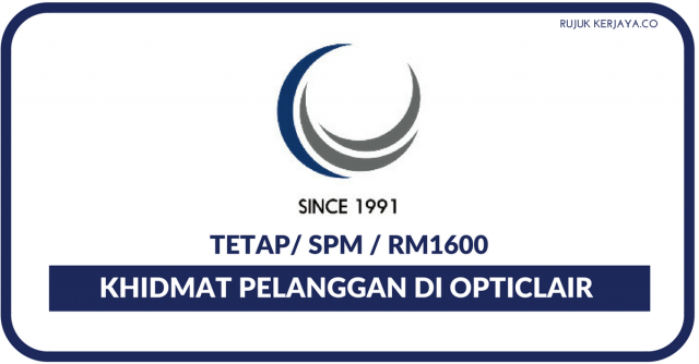 Opticlair  Sdn Bhd ~ Khidmat Pelanggan