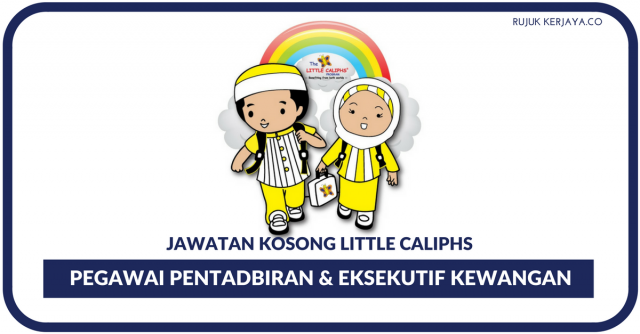 Pegawai Pentadbiran & Eksekutif Kewangan di Little Caliphs