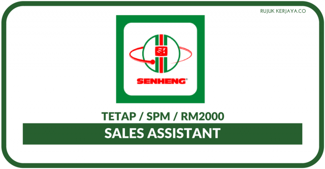Pembantu Jualan/Sales Assistant Di Senheng Electric