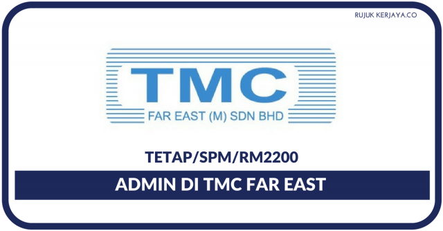 Admin Di TMC Far East (M) Sdn Bhd