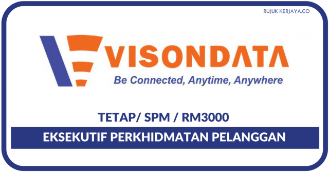 Visondata  ~ Eksekutif Perkhidmatan Pelanggan