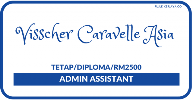 Visscher Caravelle Asia ~ Admin Assistant