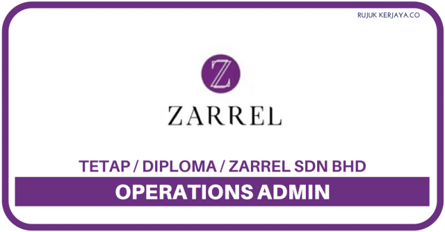 Operations Admin Di Zarrel Sdn Bhd