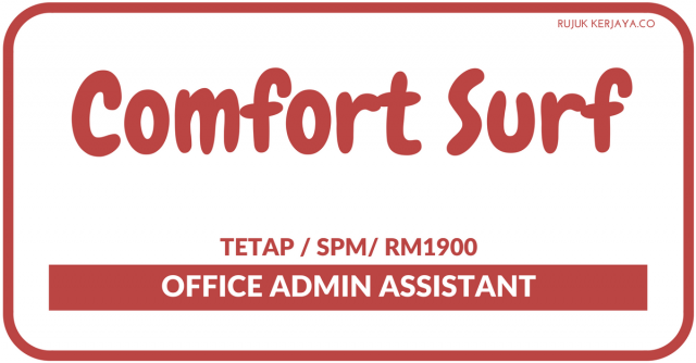 Comfort Surf ~ Office Admin Assistant