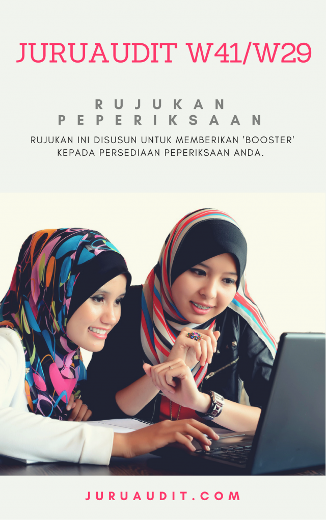 Contoh Soalan Juruaudit W41 & Penolong Juruaudit W29 ~ Jabatan Audit Negara Malaysia