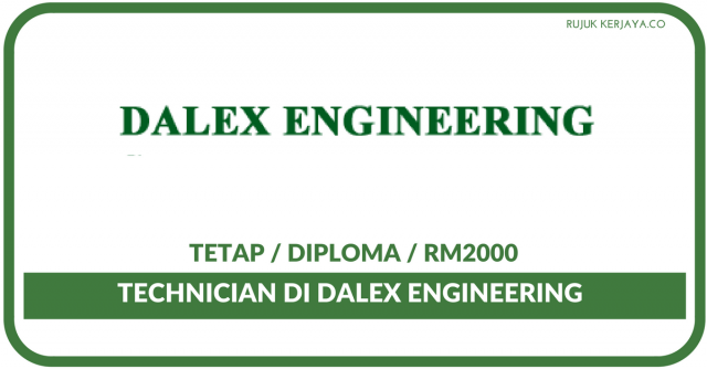 Dalex Engineering ~ Technician