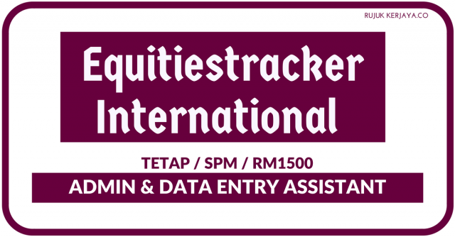 Equitiestracker International ~ Admin & Data Entry