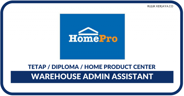 Home Product Center ~ Warehouse Admin Assistant