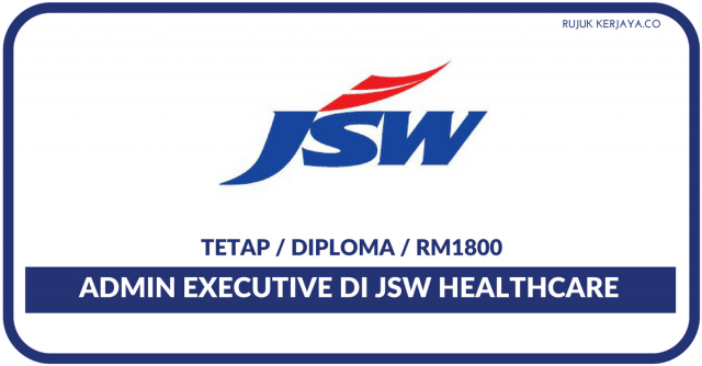 JSW Healthcare ~ Admin Executive