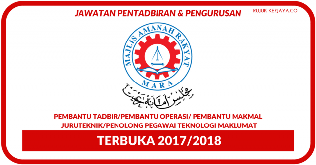 MARA ~ Pembantu Tadbir/Pembantu Operasi/ Pembantu Makmal/Juruteknik/Penolong Pegawai Teknologi Maklumat