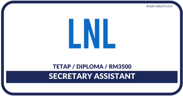 LNL Advisory ~ Secretary Assistant