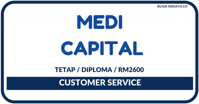 Medi Kapital ~ Customer Service