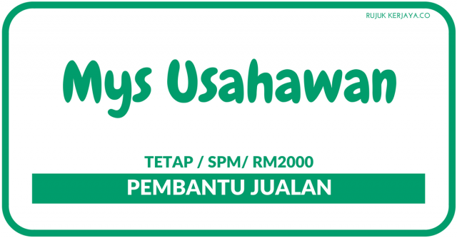 Mys Usahawan ~ Pembantu Jualan