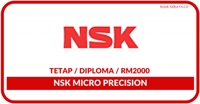 NSK Micro Precision ~ Production Technician