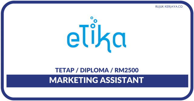 Etika ~ Marketing Assistant