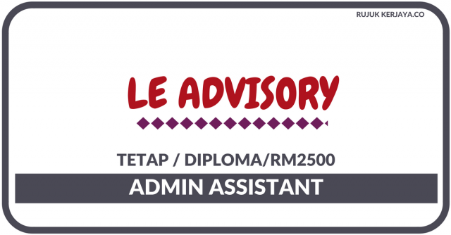 LE Advisory ~ Admin Assistant