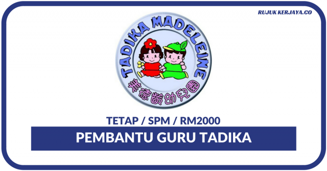 Pembantu Guru Tadika Di Madeleine Kindergarten