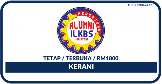 Persatuan Alumni ILKBS Malaysia ~ Kerani