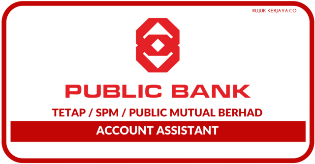Public Mutual ~ Kerani Pembelian (Purchasing Clerk) ~ Kelayakan Minima SPM