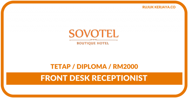 Sovotel Malaysia ~ Front Desk Receptionist