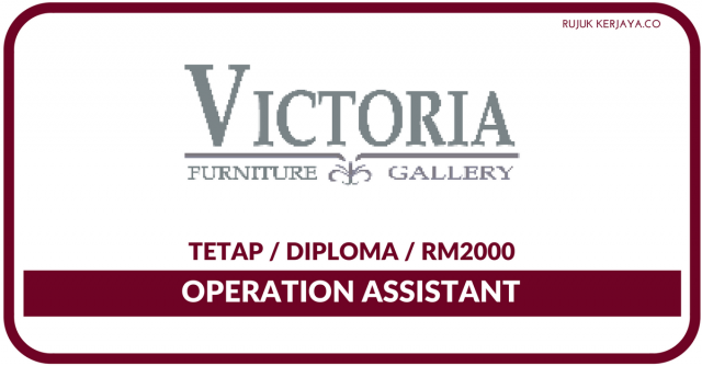 Victoria Furniture Gallery ~ Operator Assistant